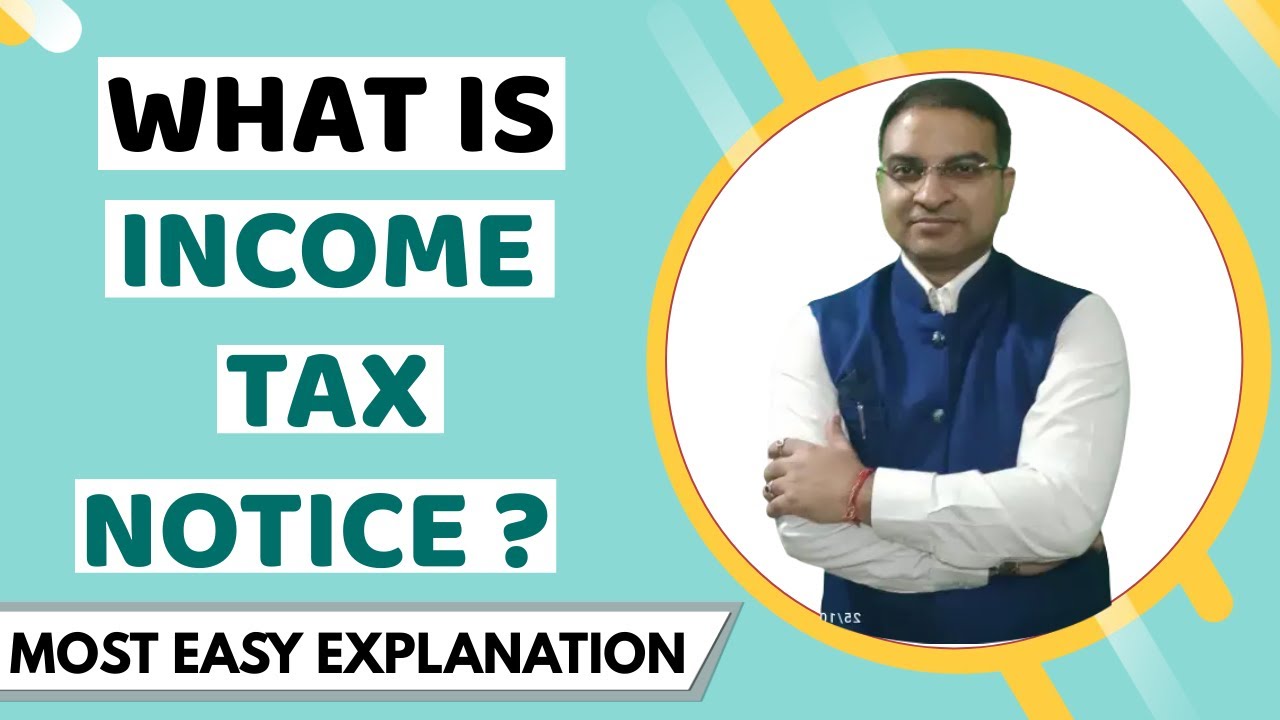 What is Income tax Notice? How to Reply it | Easiest Explanation