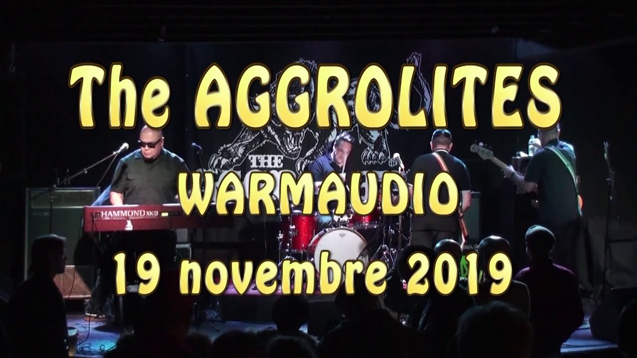The AGGROLITES Live @Warmaudio - Décines (France) - 19 novembre 2019