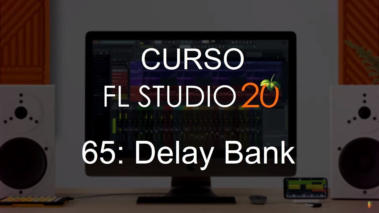 🍑 FL Studio 20 - #65: Delay Bank [ПОЛНЫЙ КУРС] - Учебник