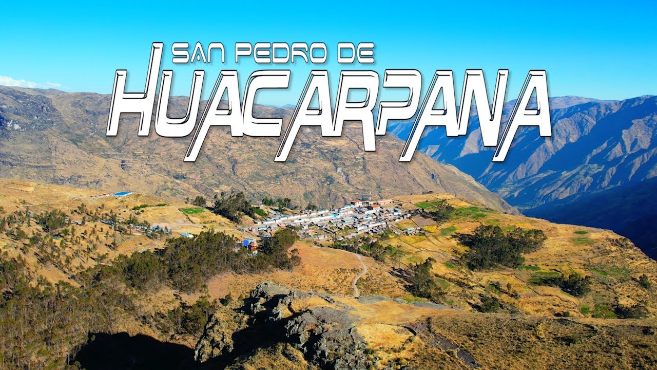 REPORTAJE SAN PEDRO DE HUACARPANA - CHINCHA - ICA