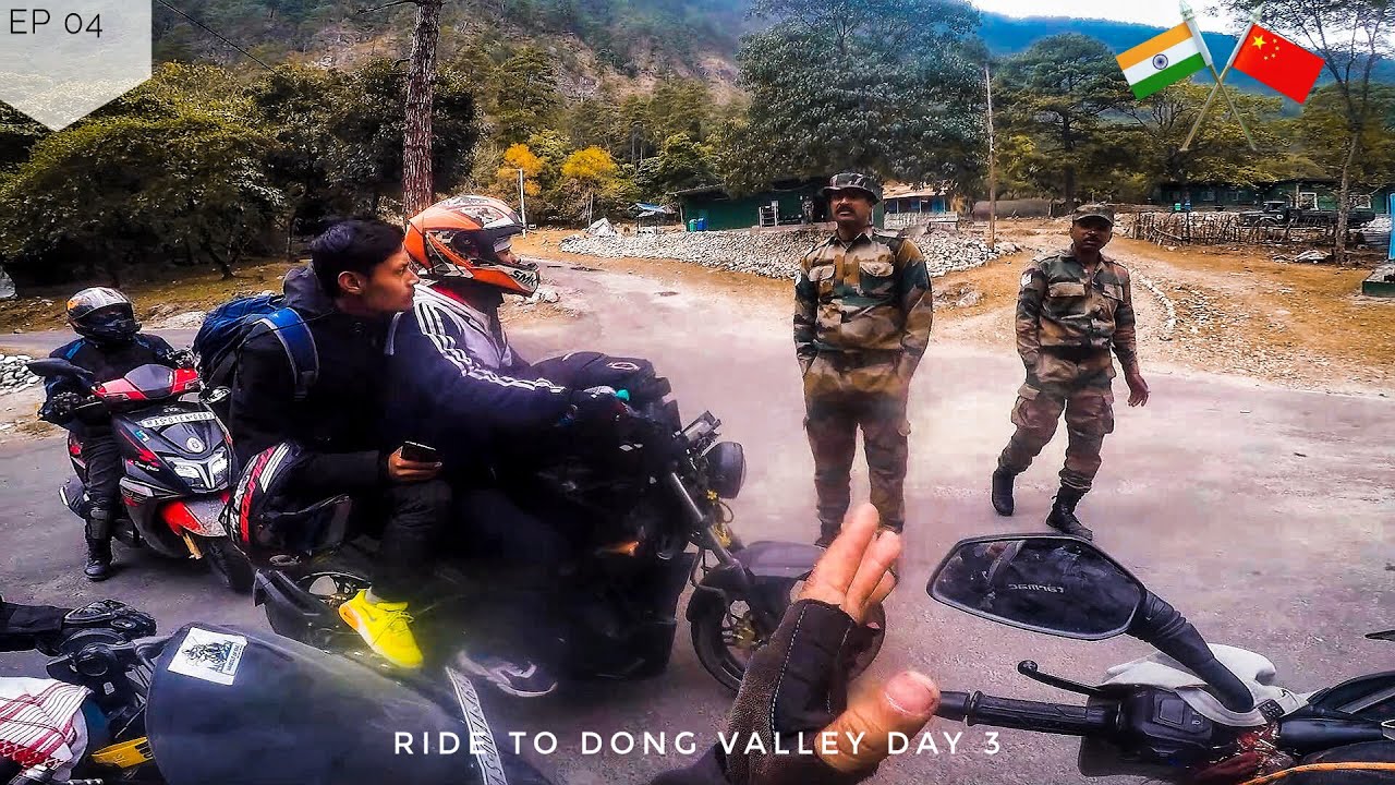 ENTRY RESTRICTED at KIBITHU - INDIA CHINA BORDER.. | Episode -04 | Dong - Chasing the Sun