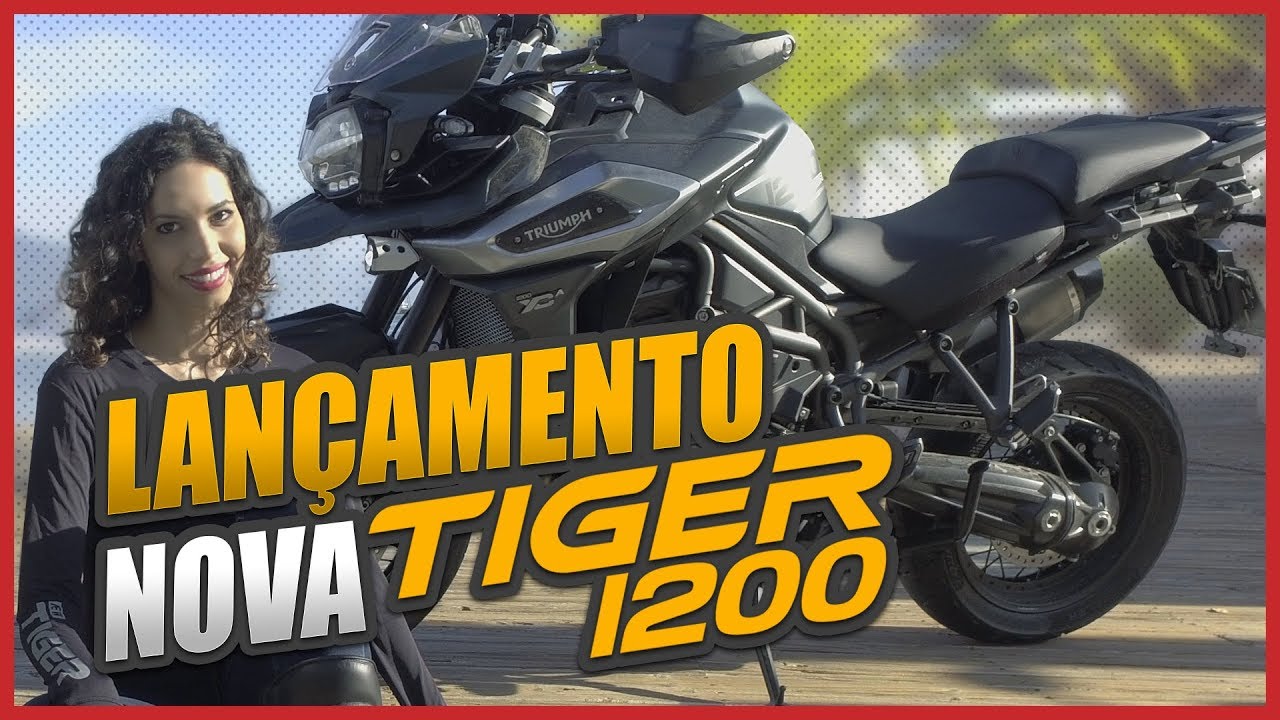 NOVA TIGER 1200 - LANÇAMENTO 2018 | MotoPlay