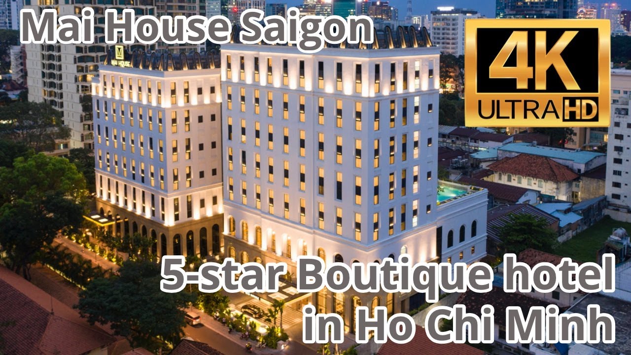 [4K] Mai House Saigon Luxury Boutique 5 star hotel in Ho Chi Minh Vietnam Room tour Hotel review