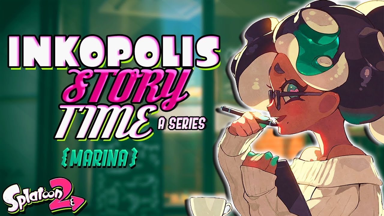 Inkopolis Story Time with Marina (Splatoon 2 AUDIO)