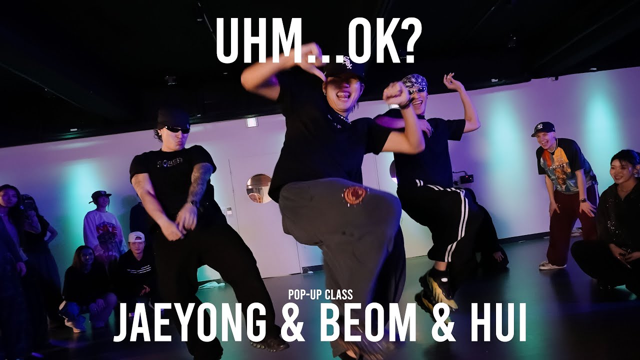 JAEYONG & BEOM & HUI POP-UP Class / uhm...ok? - ilham / @ProjectLeeDanceacademy