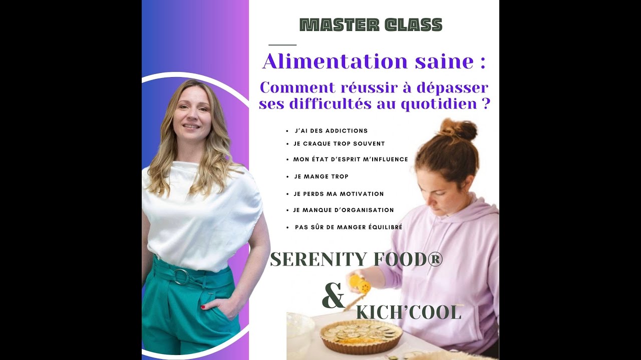 Replay - MasterClass 'Les secrets d'une alimentation facile au quotidien'