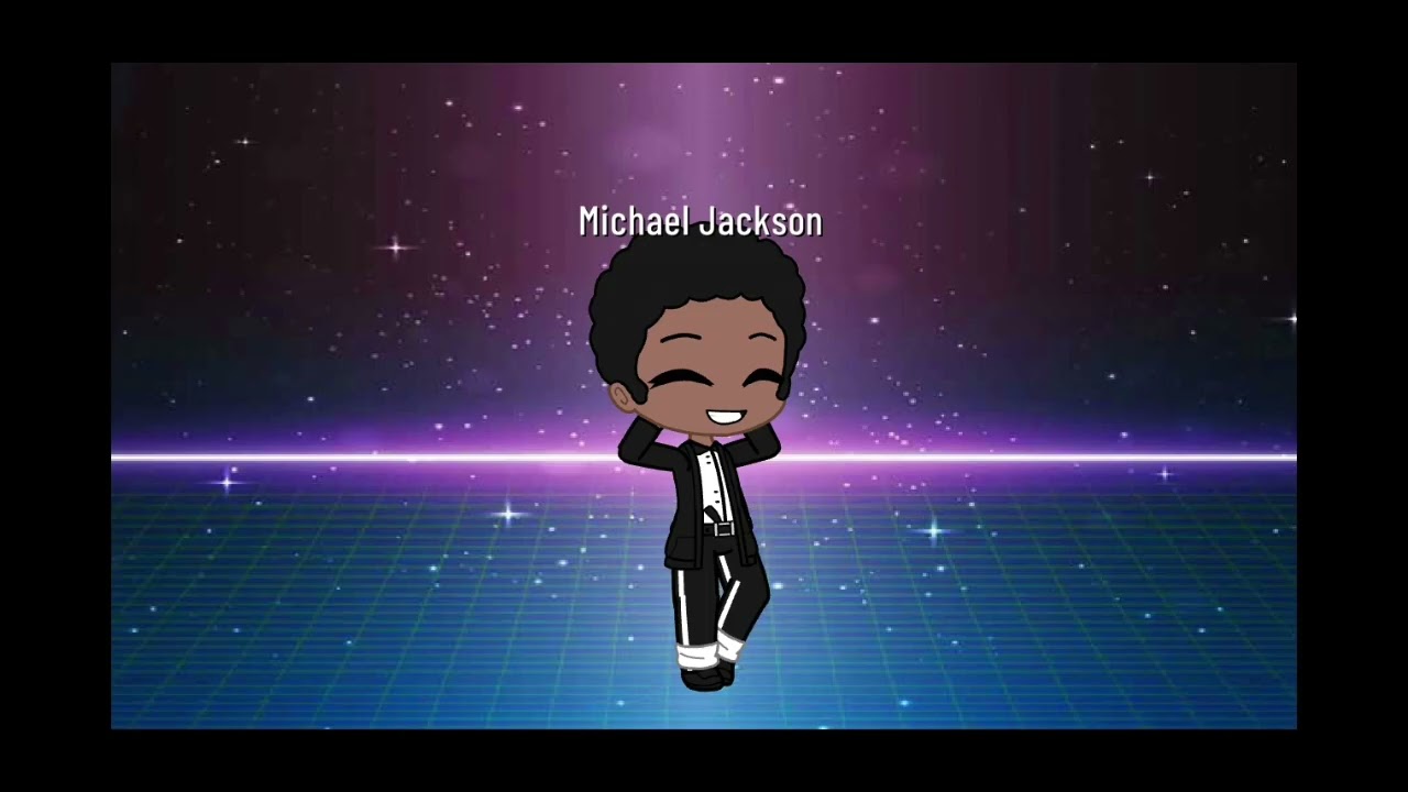 Michael Jackson Wanna Be Startin Somethin Gacha Club Music Video(GCMV) I'm Back Yall😎😎😎😎😎😎