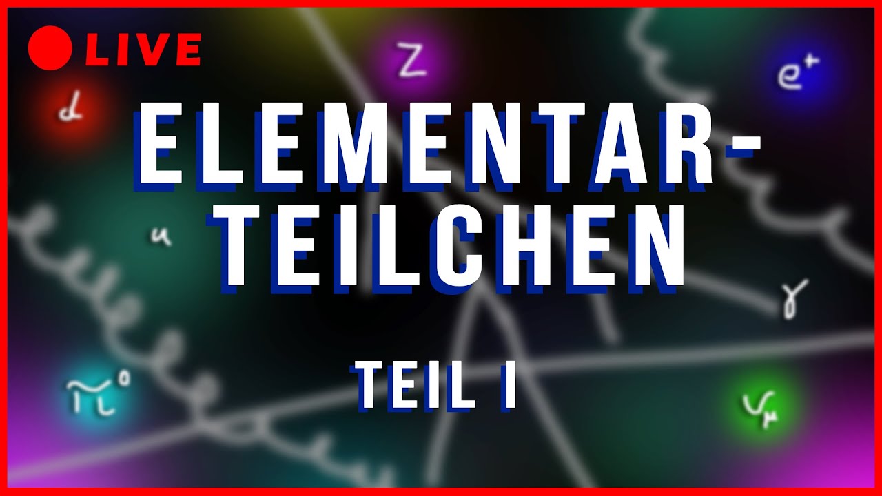 Einführung in die Elementarteilchenphysik | KP Haupt - Elementarteilchen Teil I