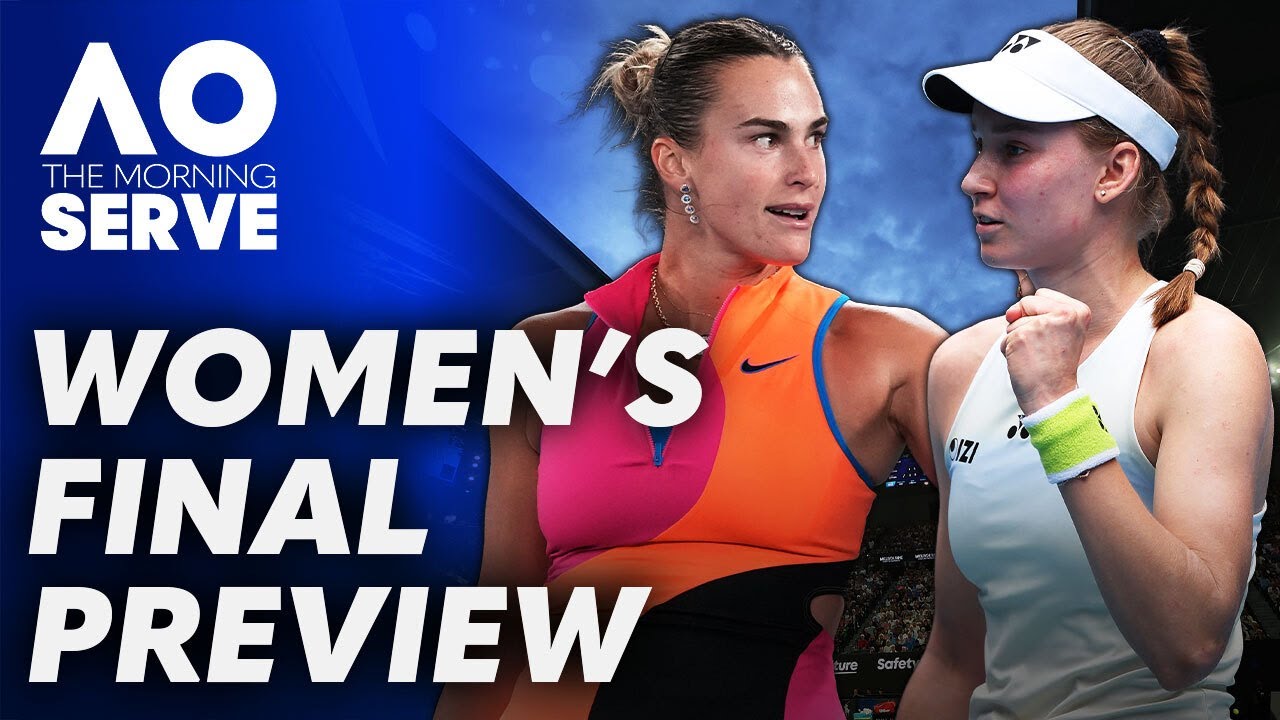 Aryna Sabalenka vs Elena Rybakina: Who wins and why? | The Morning Serve | Australian Open 2026
