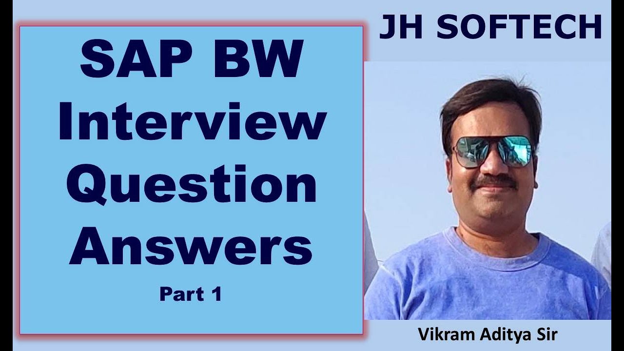 Crack your SAP BW Interview: Top Question Answers Part 1