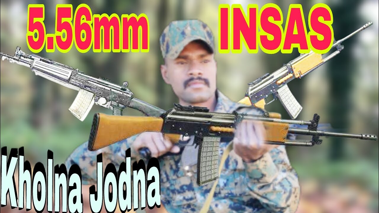 5.56mm INSAS Rifle Kholna jodna|Introduction of INSAS Rifle|5.56mm INSAS ki Chal। 5.56mm Insas rifle