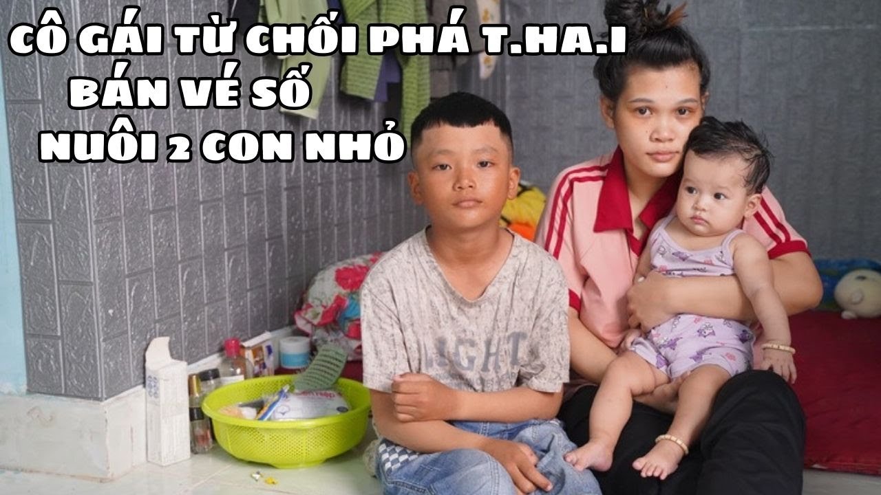 Cô Gái Ôm Con Bỏ Trốn Để Cứu Lấy Một Sinh Mệnh Bán Vé Số Mưu Sinh