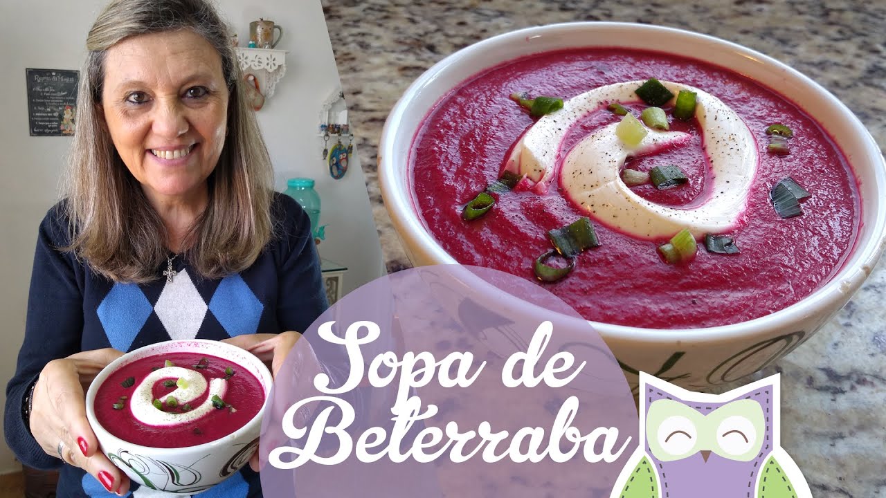 SOPA DE BETERRABA (Julho das Sopas) - Receitas da Mãe Coruja #254