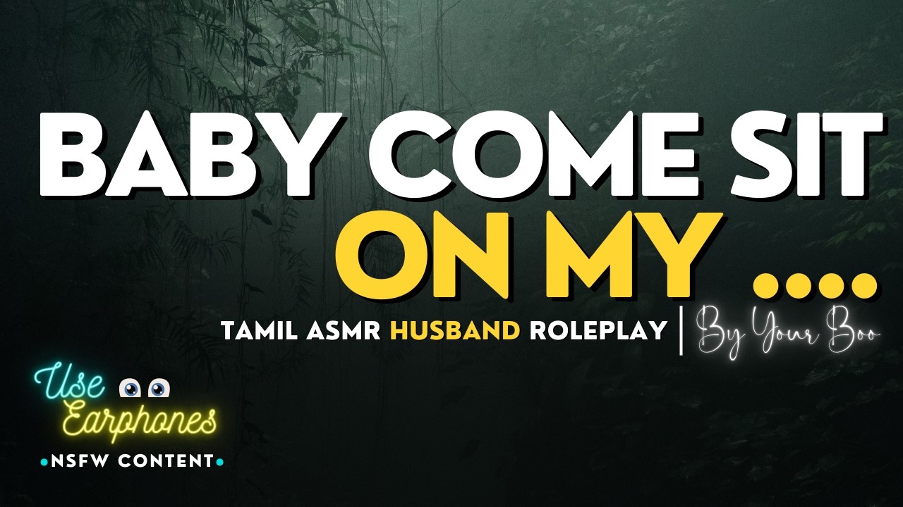 ASMR Tamil Purushan : Forgive Me, Pondati 🥺 M4F Comfort Roleplay
