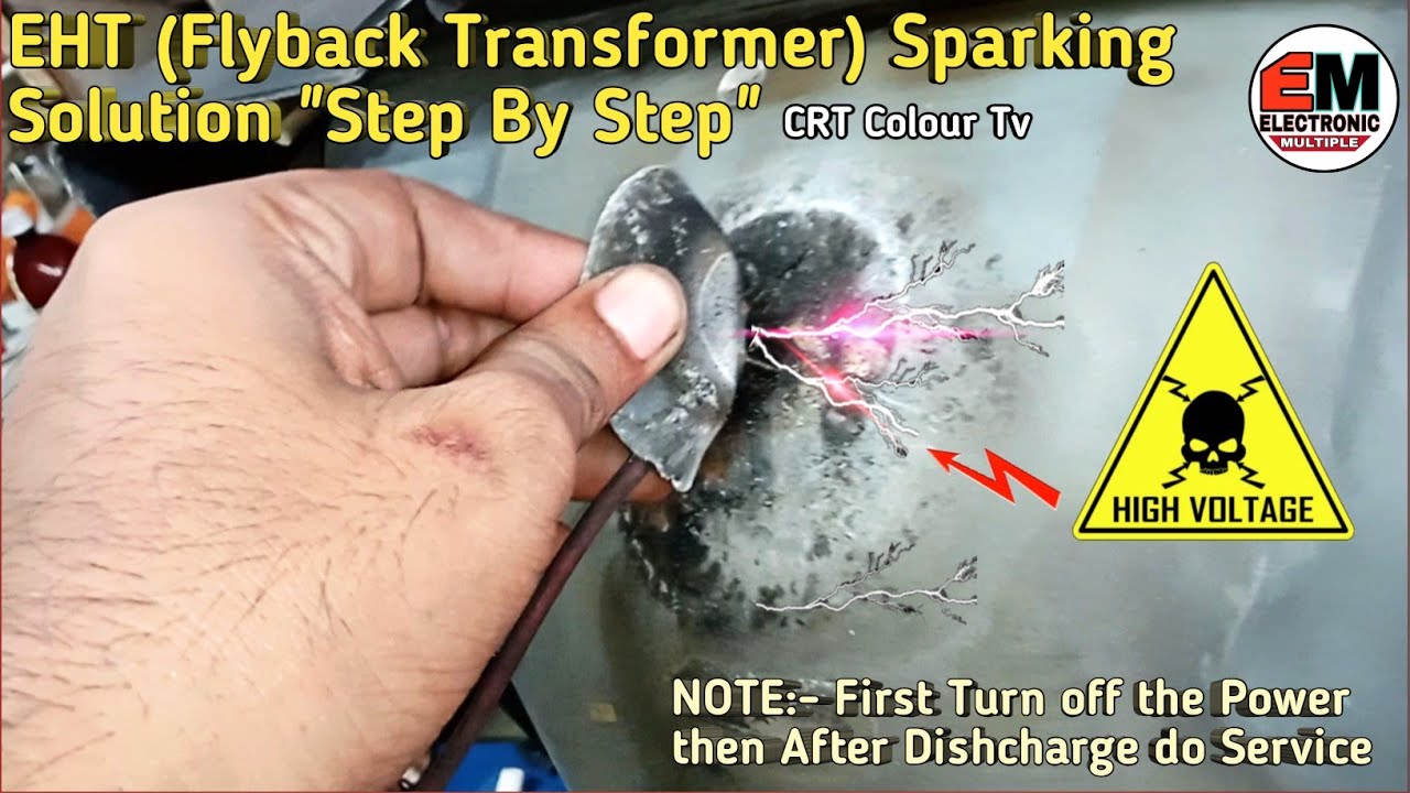 EHT Sparking Solution 🤗 in CRT Colour Tv Step by Step 