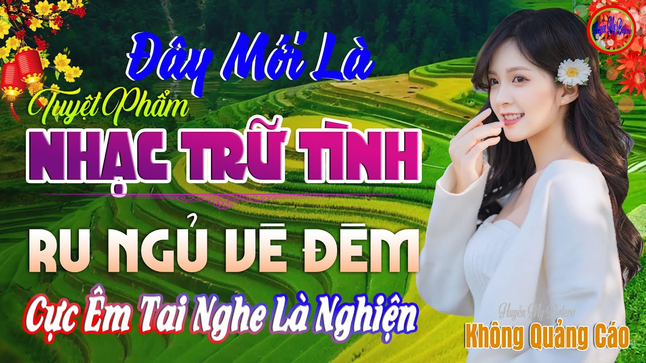 Đây Mới Là Nhạc Trữ Tình Bolero CỰC ÊM TAI Ru Ngủ Về Đêm-LK Nhạc Sống Thôn Quê Chọn Lọc Đặc Biệt Hay