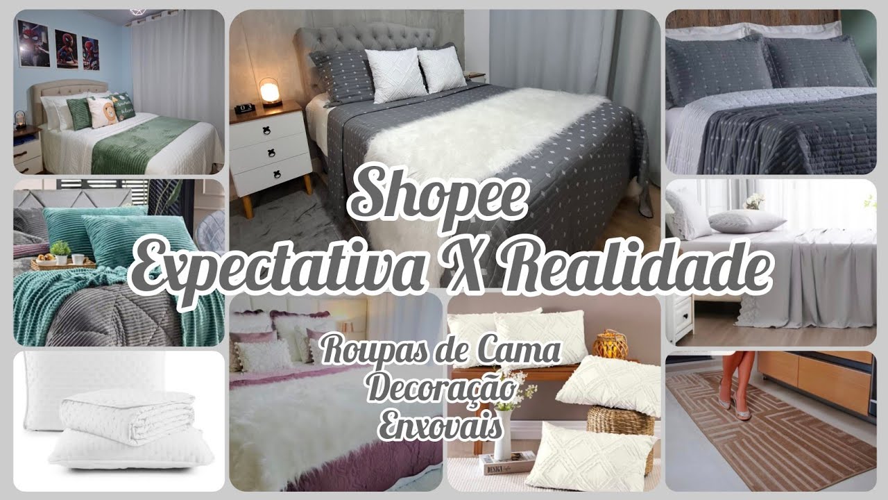 EXPECTATIVA X REALIDADE ROUPAS DE CAMA/DECORAÇÃO E ENXOVAIS SHOPEE/USO E RECOMENDO#achadinhos#shopee