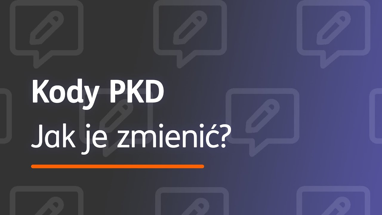 Jak zmienić kody PKD w CEIDG? Instrukcja krok po kroku