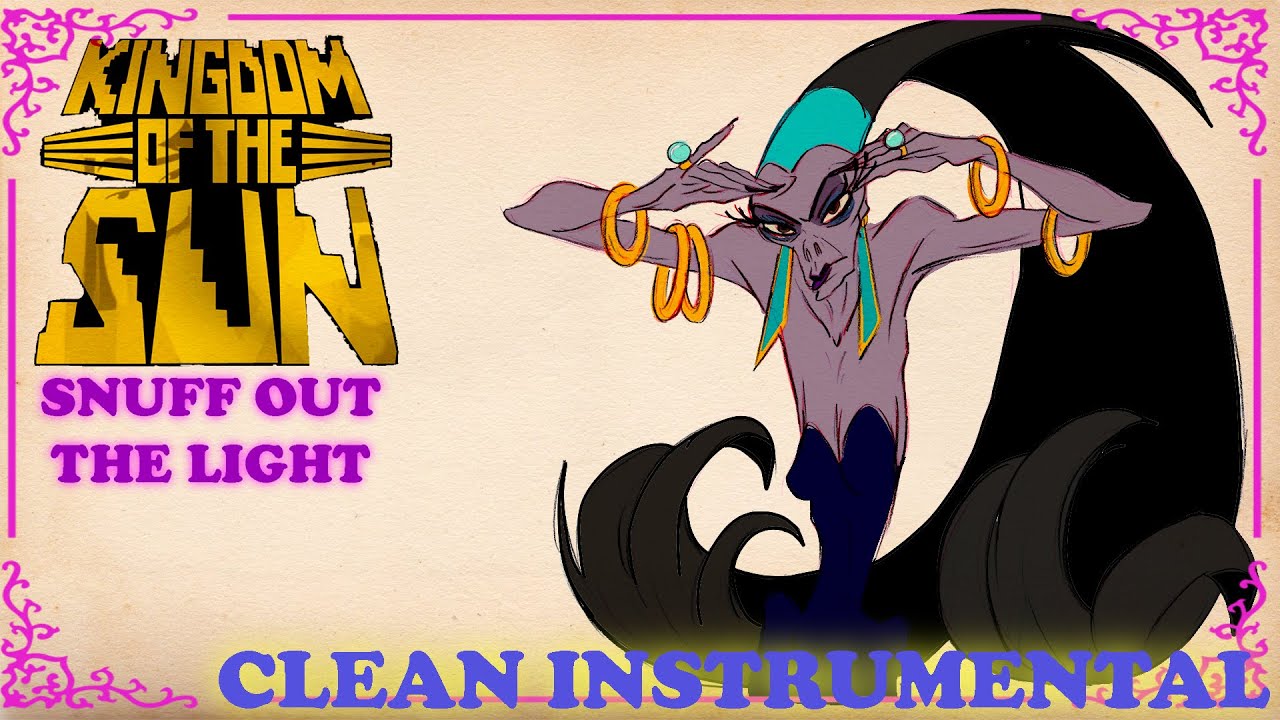 Snuff Out The Light (CLEAN INSTRUMENTAL) - Kingdom of the Sun