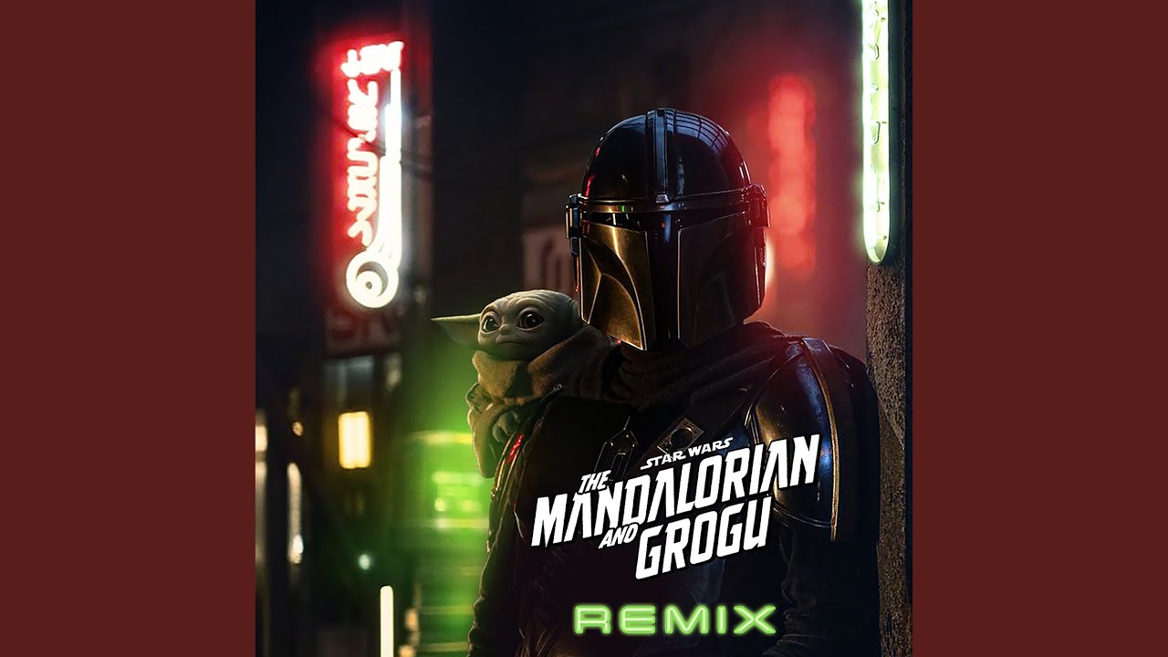 The Mandalorian and Grogu (Boys Noize Remix)