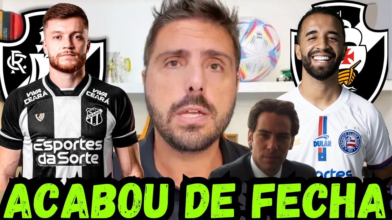 🚨URGENTE🚨 NEGOCIO FECHADO VASCO CONTRATA 2 BAITA JOGADORES NESSE SABADÃO VEJA!
