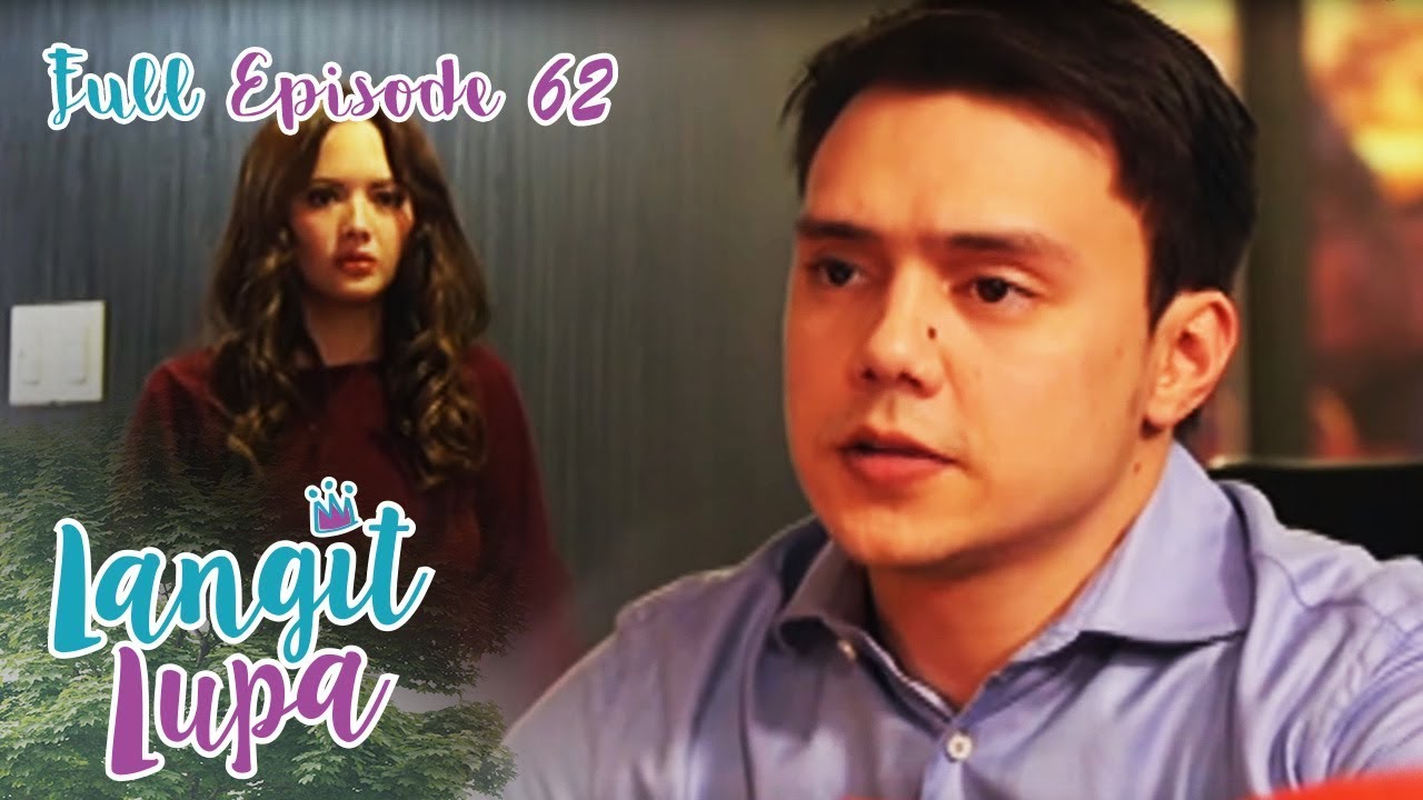 Full Episode 62 | Langit Lupa
