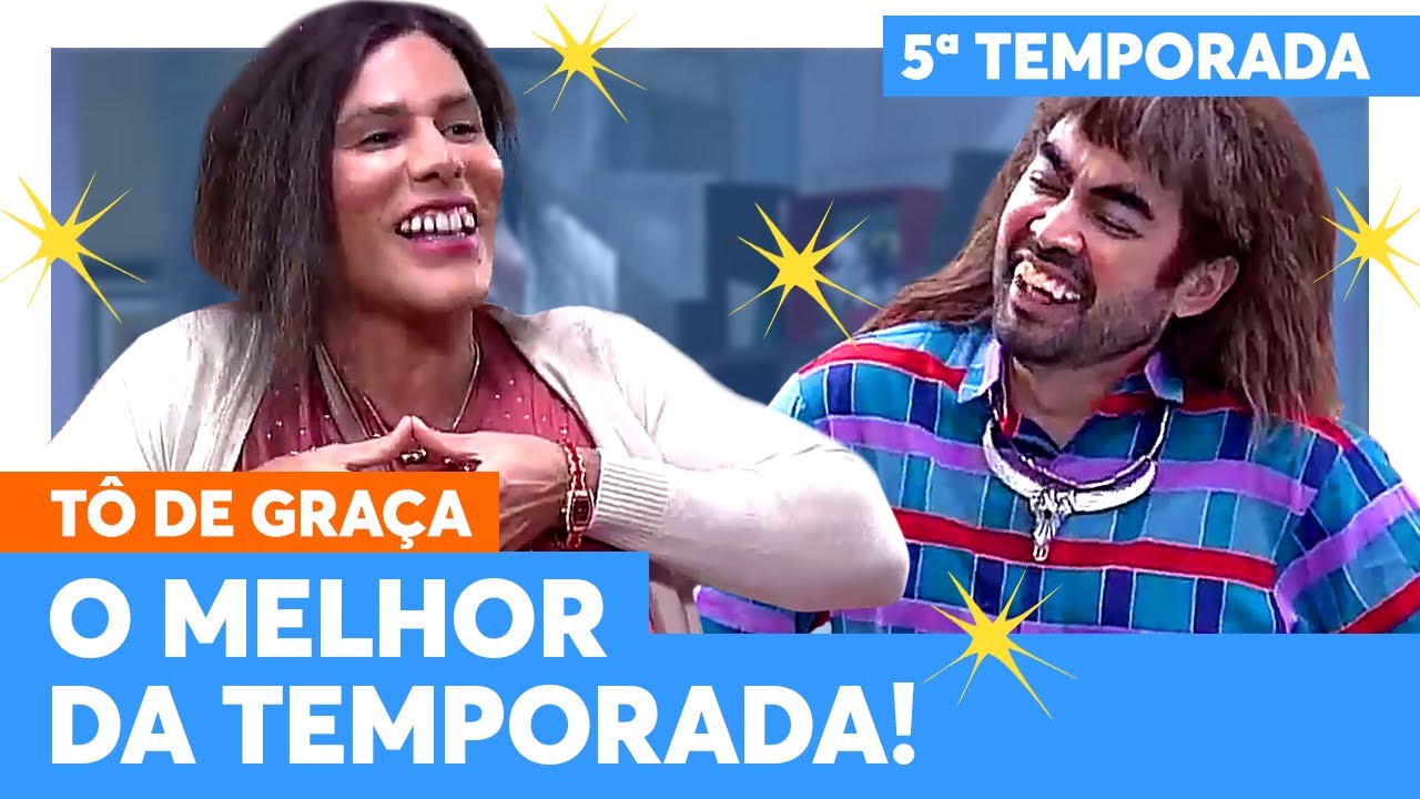 MELHORES MOMENTOS da TEMPORADA de T&Ocirc; DE GRA&Ccedil;A | T&ocirc; De Gra&ccedil;a | Humor Multishow