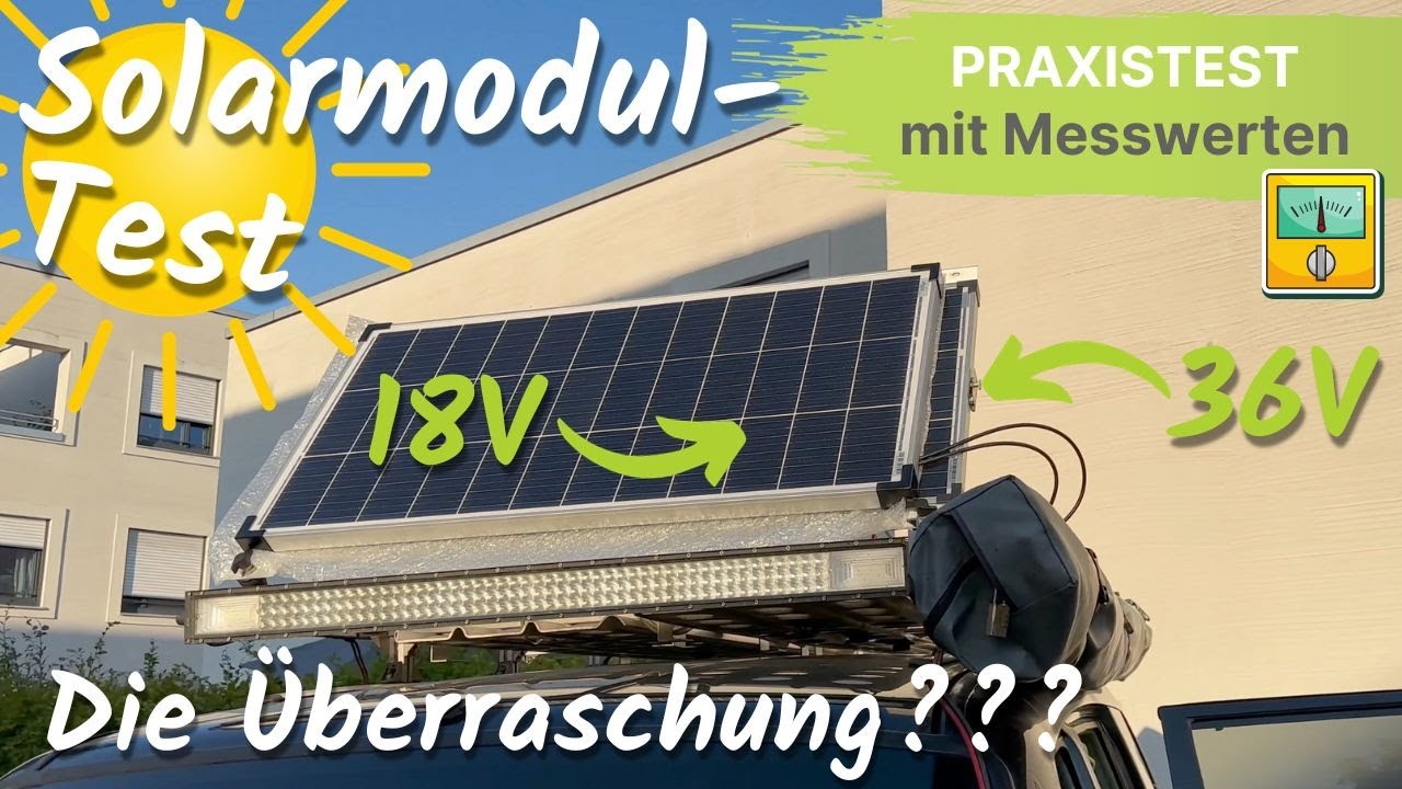 ☀️ Solarmodule im Praxistest ✅ 18V Solarmodul ↔️ 36V Solarmodul