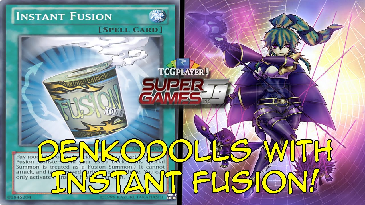 Yu-Gi-Oh! Deck Profile - InstantDenkoDolls!