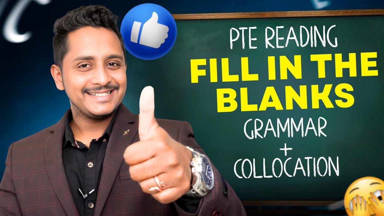 Score High in PTE Reading Fill in the Blanks Using Grammar + Collocations!