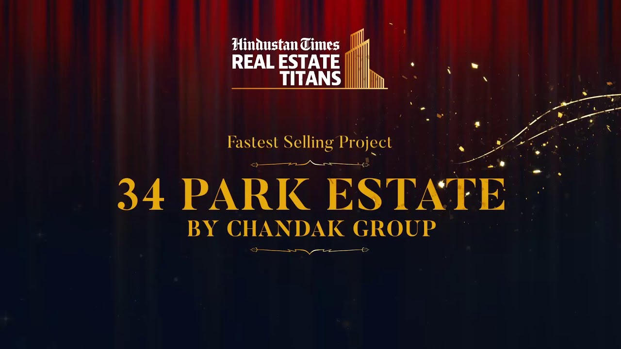 Hindustan Times Real Estate Titans | Fallest Selling Project | 34 Park Estate by Chandak Group