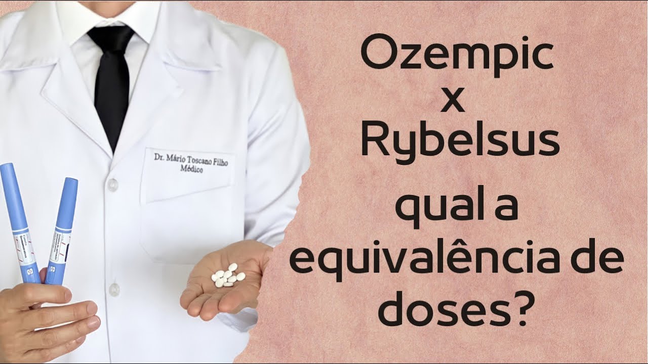 Equivalência de doses entre OZEMPIC e RYBELSUS