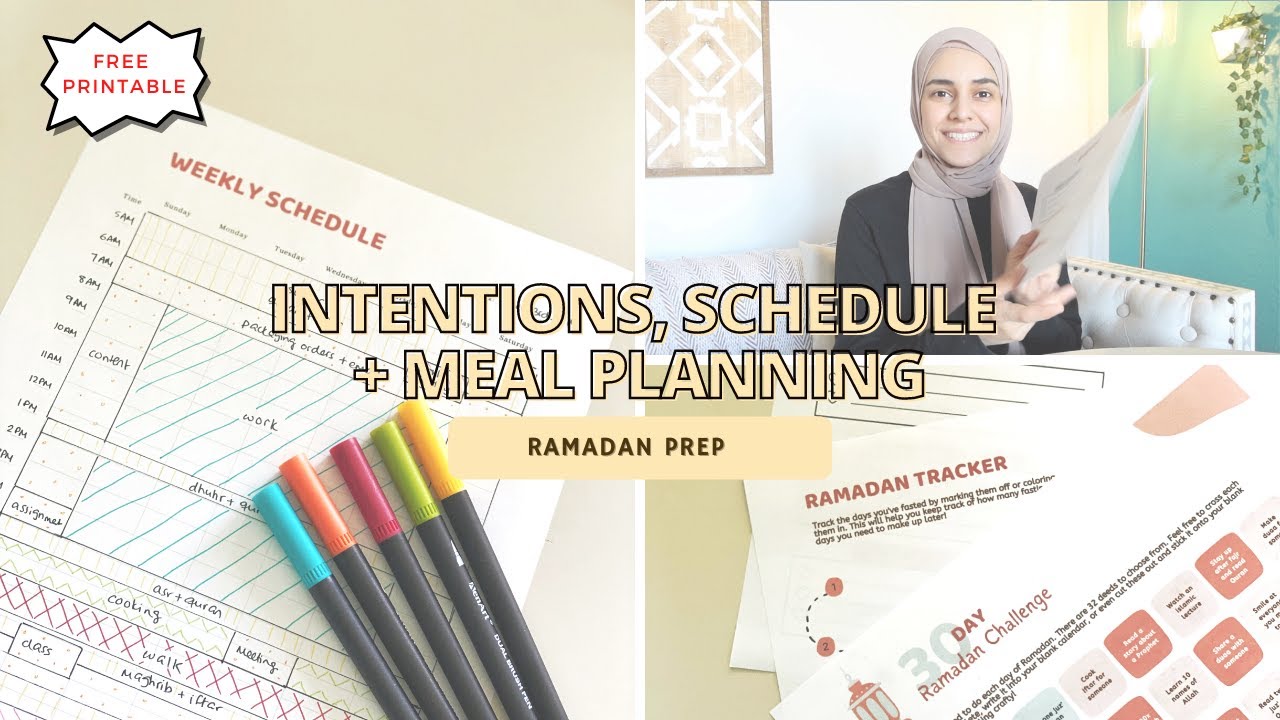 Getting Organized, Creating a Schedule, Meal Planning | Ramadan Prep
