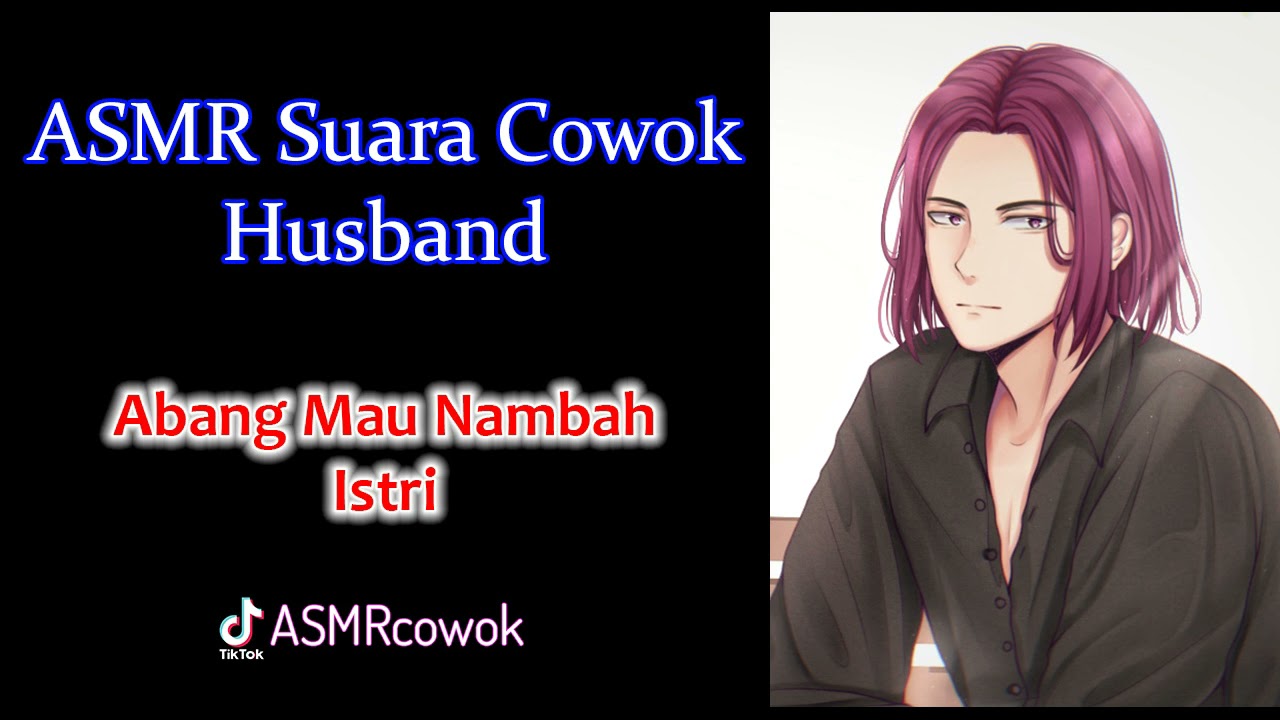ASMR Husband | Suami Mau Nikah Lagi | asmr suara cowok