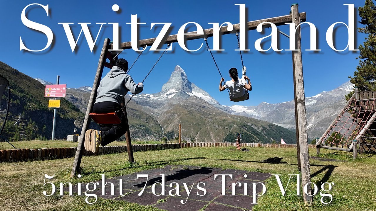 【夫婦で行く】🇨🇭初めてのスイス旅行が最高でした🇨🇭【5泊7日】