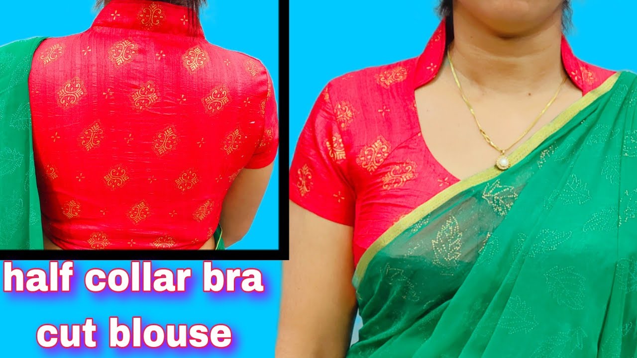 36 size half collar bra cut blouse cutting