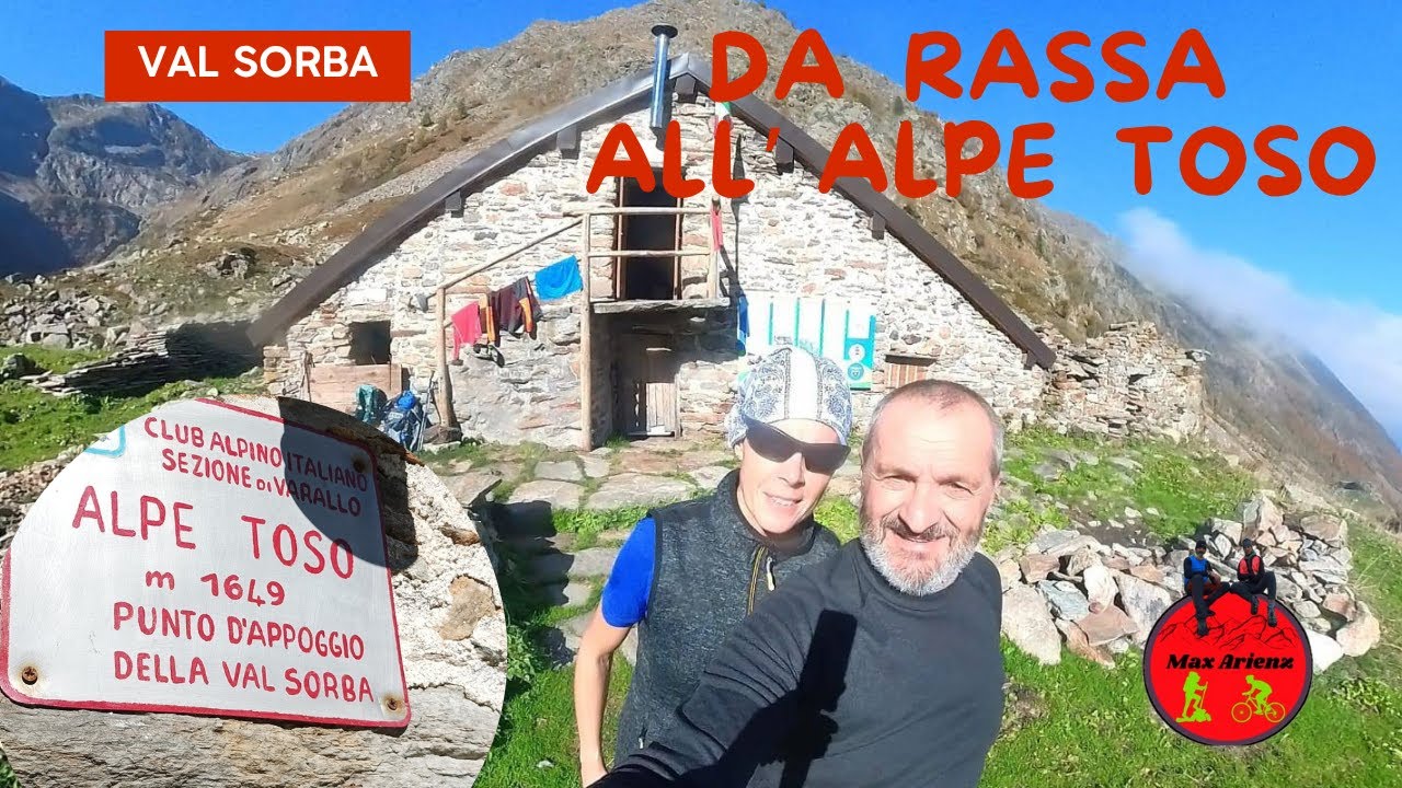 Da Rassa all'alpe Toso
