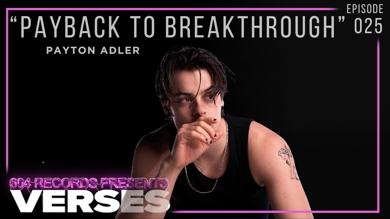 From Film to Label Deal: Payton Adler Talks Floorplan | Verses Podcast