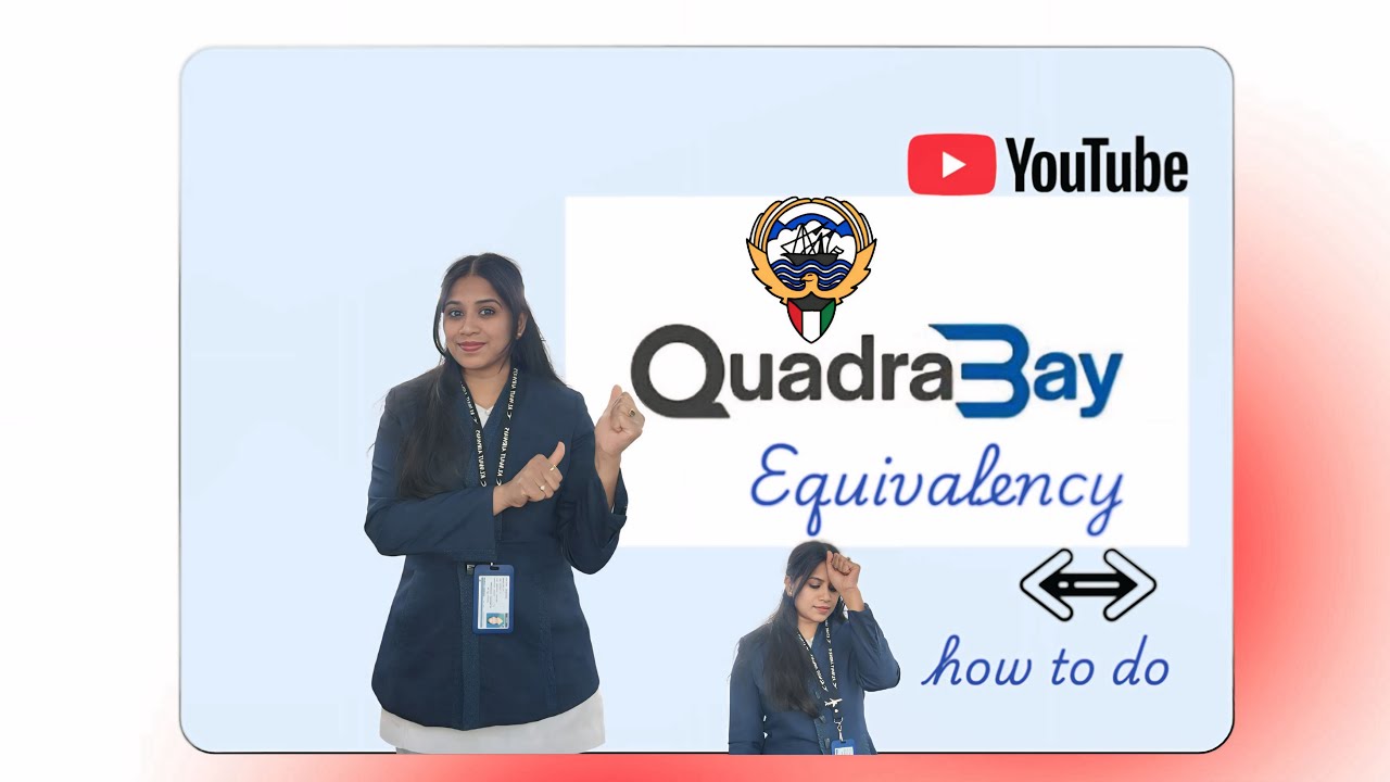 Quadra bay equivalency in Kuwait