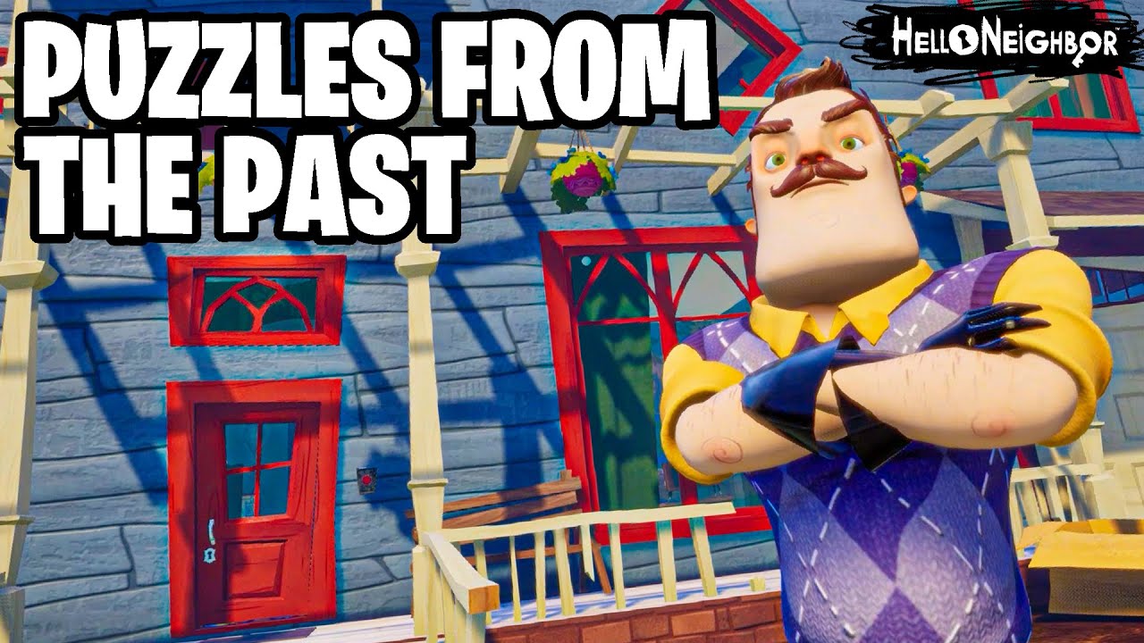 Hello Neighbor - Puzzles from the Past [Chapter 1: A Difficult Childhood] (FULL WALKTHROUGH)