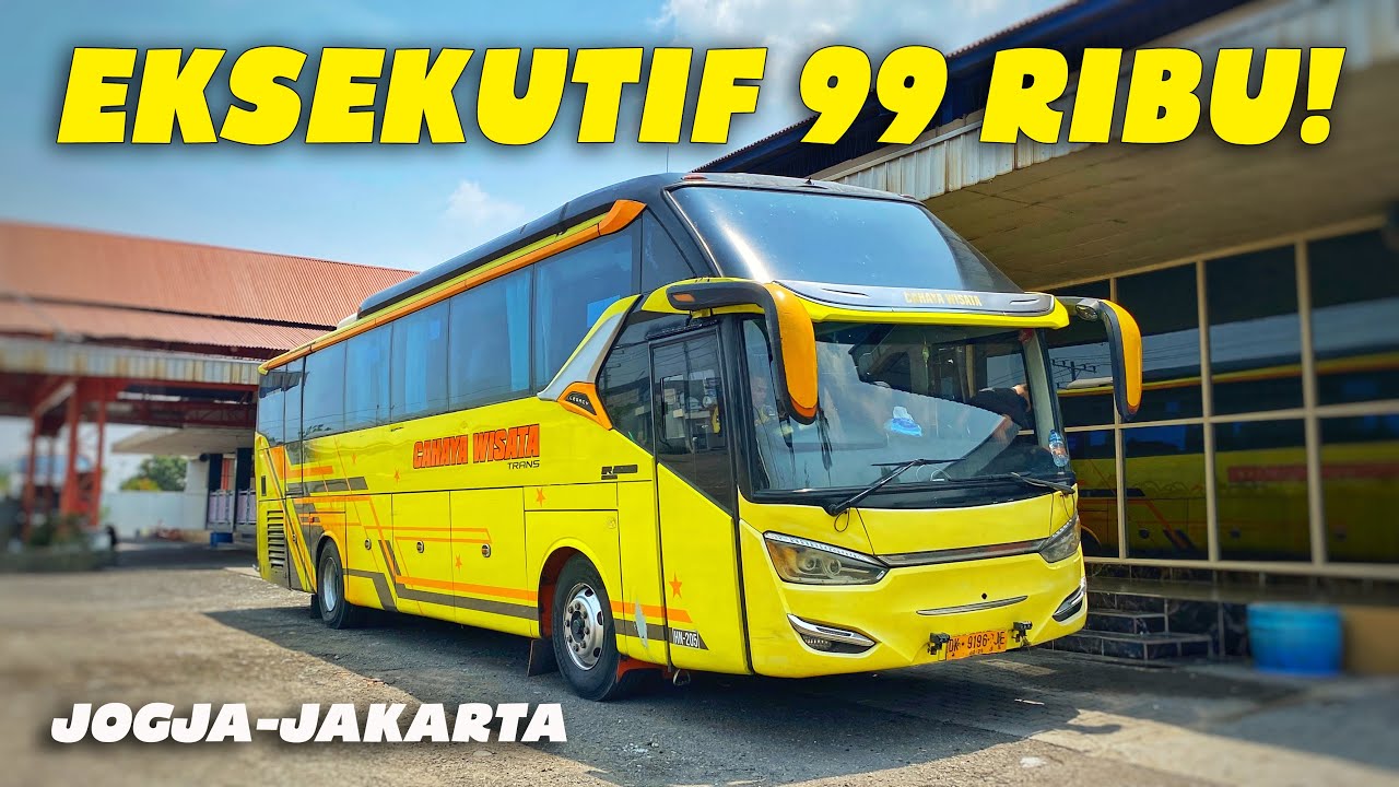 Mencoba Layanan Bus CAHAYA WISATA TRANS Dengan Harga Termurah, Kelas Eksekutif Jogja - Jakarta
