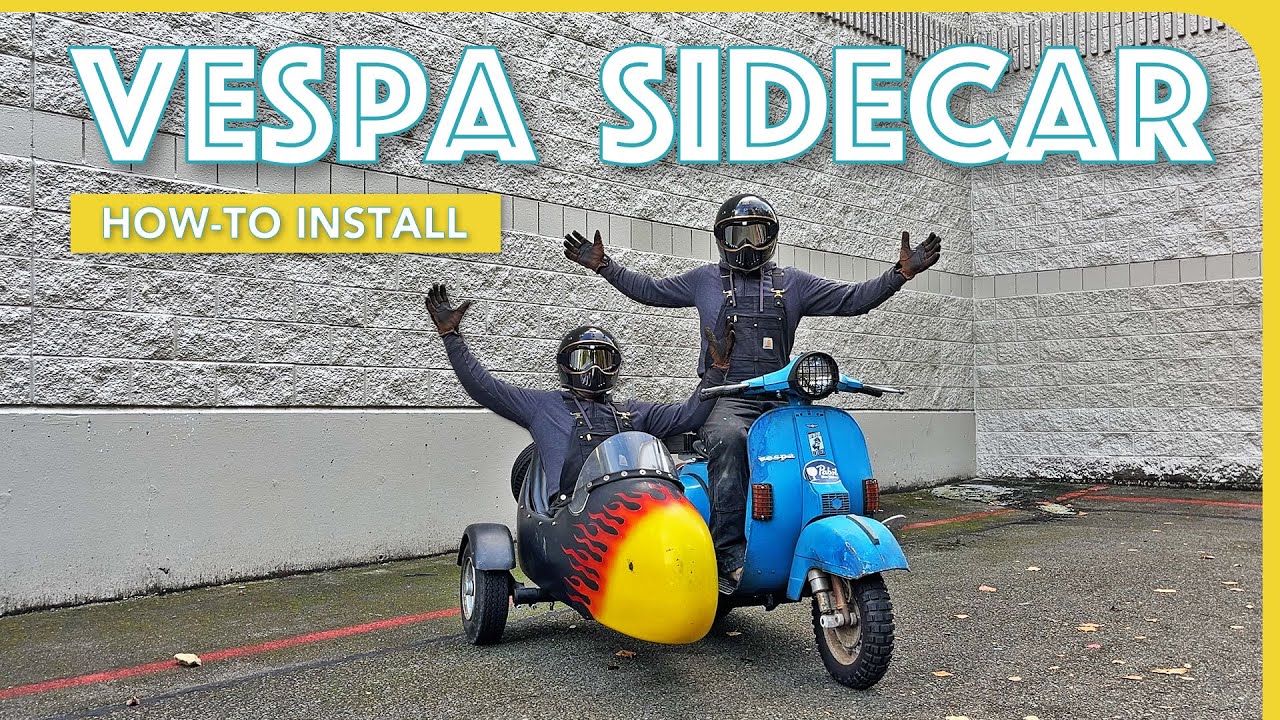 How To Install A Sidecar On A Vespa Scooter - California Sidecar