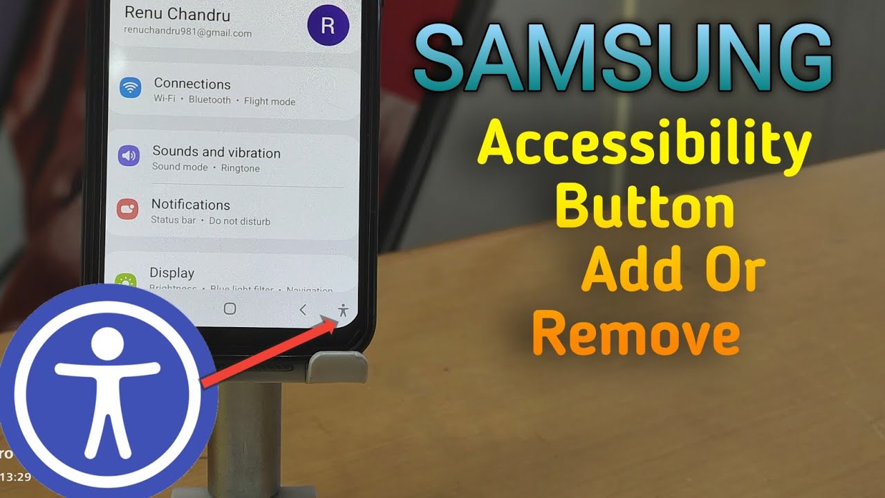 How to Remove accessibility button in Samsung mobile