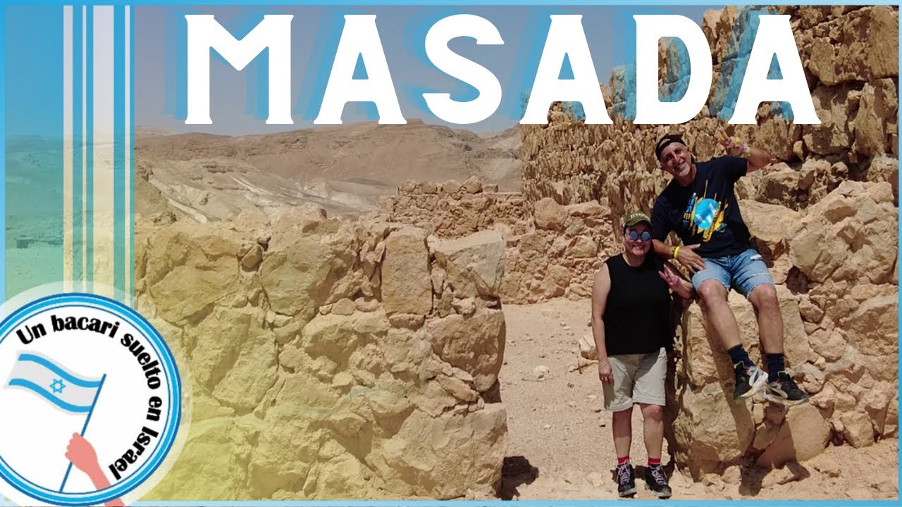 Los Ataques a Israel y la Relacion con Masada - 