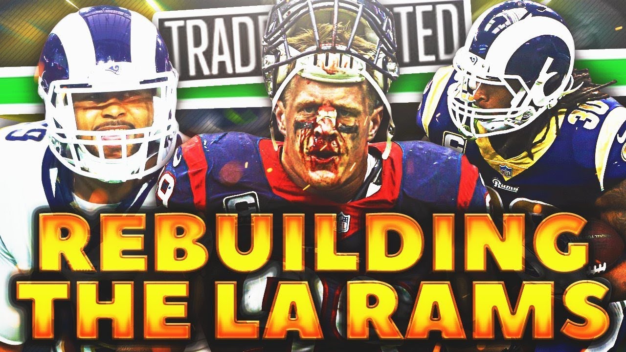 REBUILDING THE LOS ANGELES RAMS!!