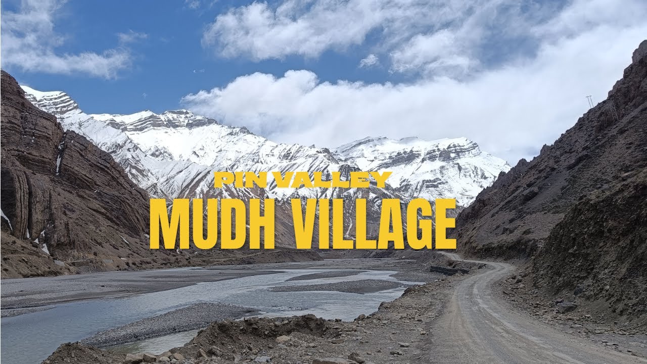 স্পিতি / মুধ ভিলেজ / পিন ভ্যালী / Our Stay at MudhVillage / PinValley
