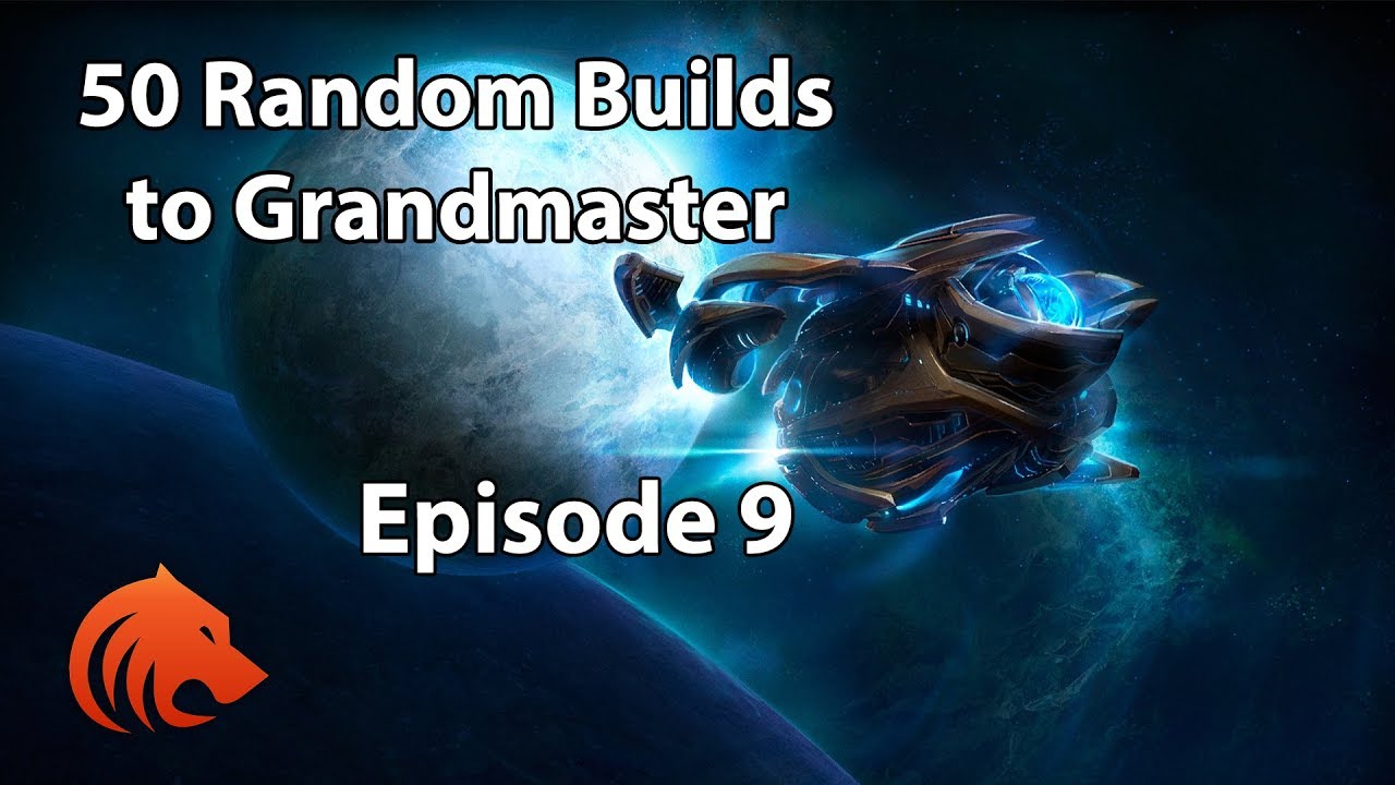 StarCraft 2: CRINGE FEST!! - 50 Random Builds to Grandmaster Episode 9