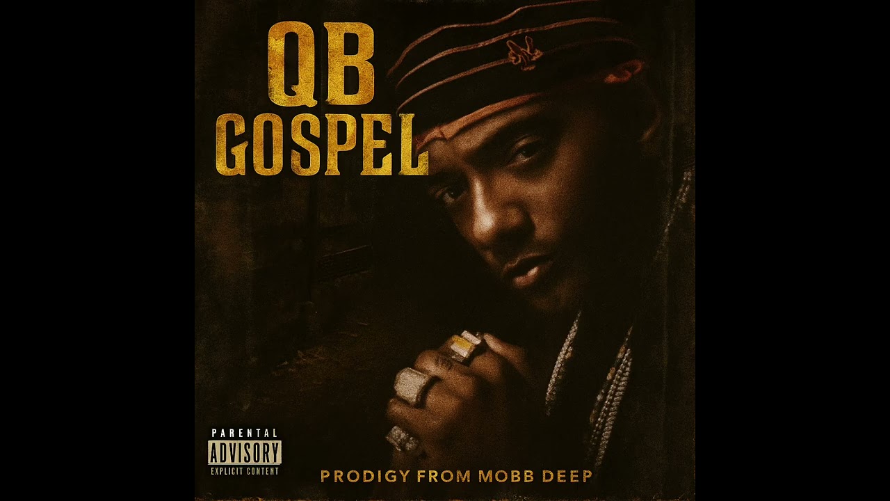 Prodigy - QB Gospel (Full Mixtape) 
