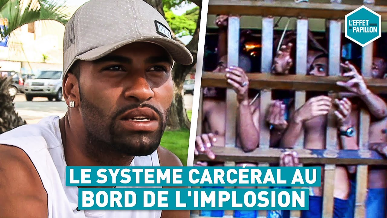 UN SYSTEME CARCÉRAL AU BORD DE L'IMPLOSION (Brésil) - L'Effet Papillon