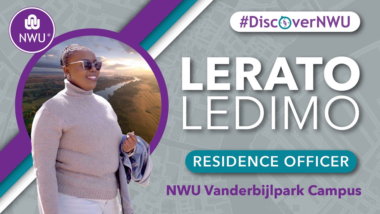 Creating a home away from home: Discovering Lerato Ledimo’s Impact at #MyNWU